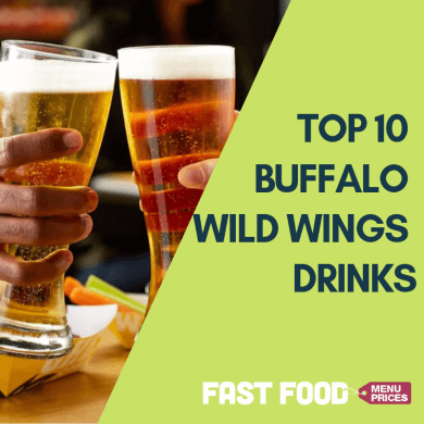 Top 10 Buffalo Wild Wings Drinks