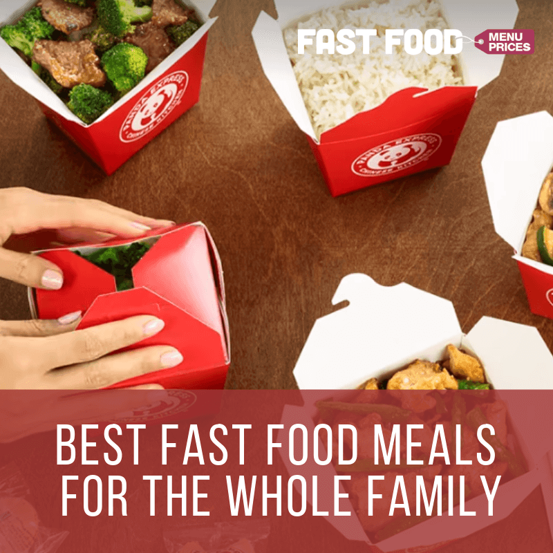 Best Fast Food Family Meals Fast Food Menu Prices