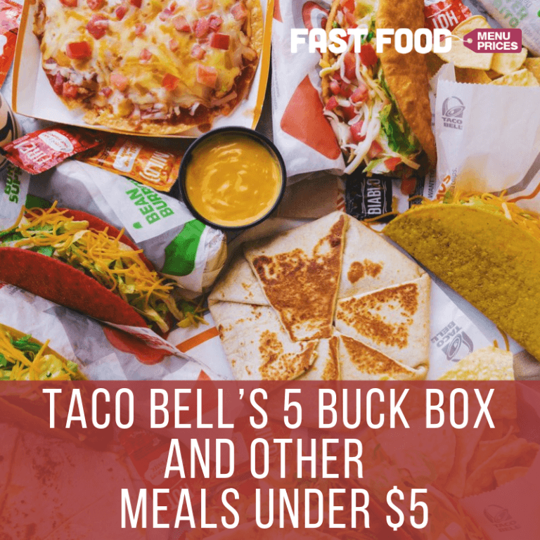 Taco Bell $5 Box and Other Meals Under $5 - Fast Food Menu Prices