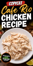 A white bowl filled with shredded chicken sits on a wooden table, with bold text above reading "Copycat Cafe Rio Chicken Recipe.