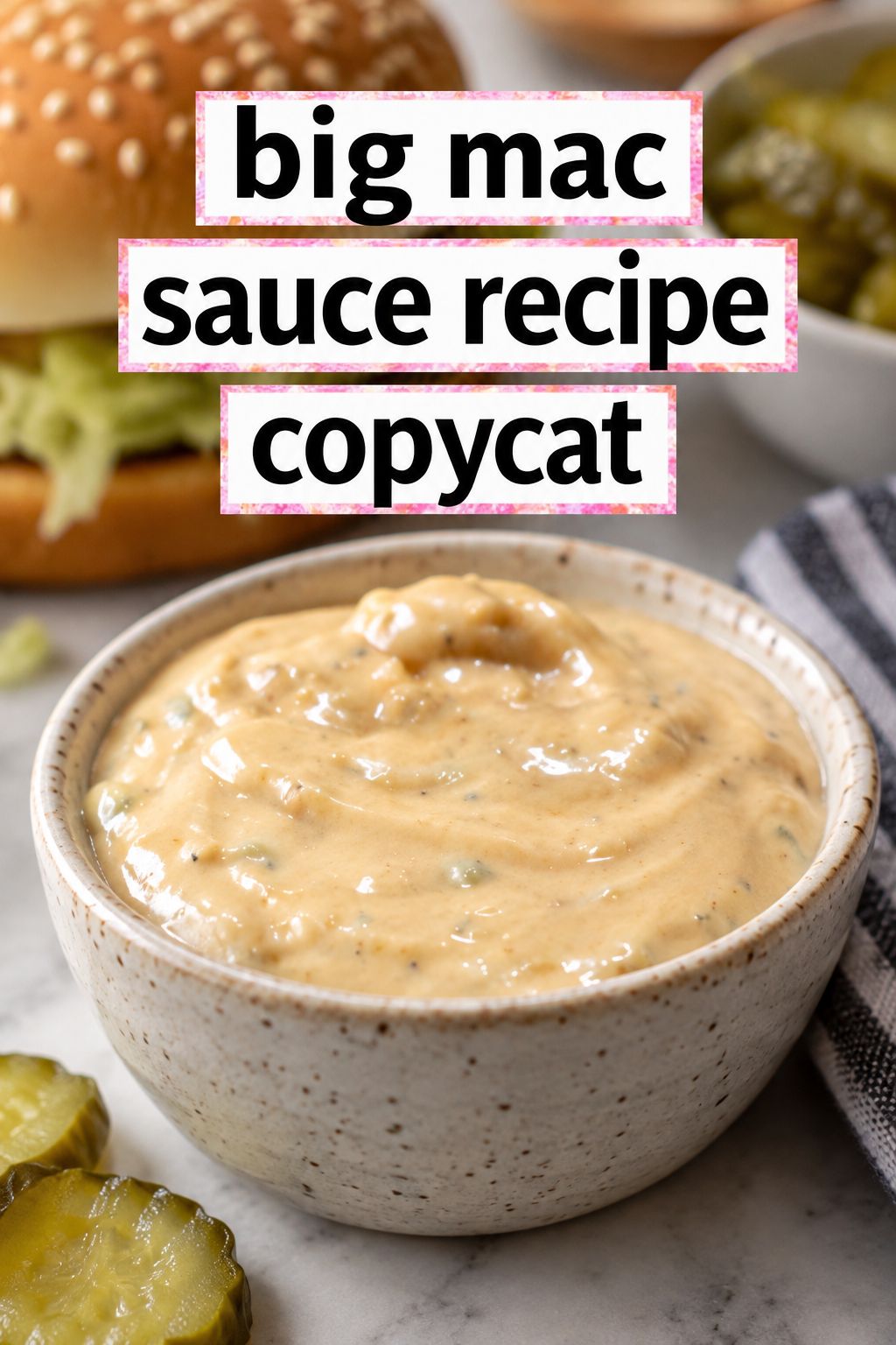 big mac sauce recipe copycat