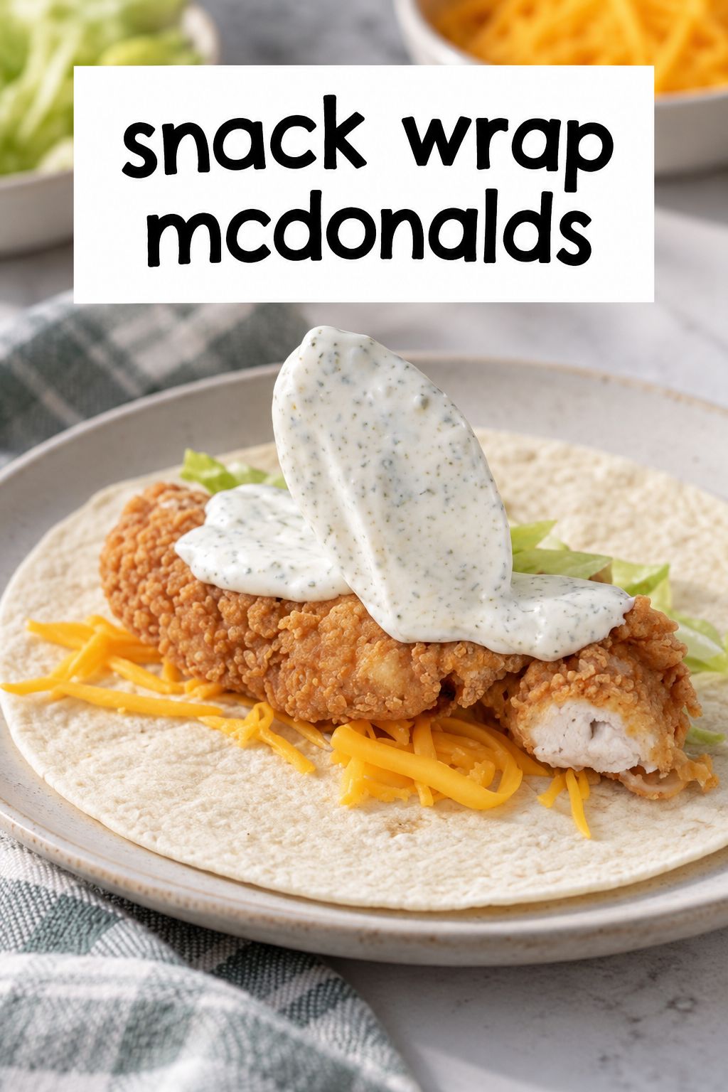 crispy fried chicken snack wrap with dill ranch snack wrap mcdonalds