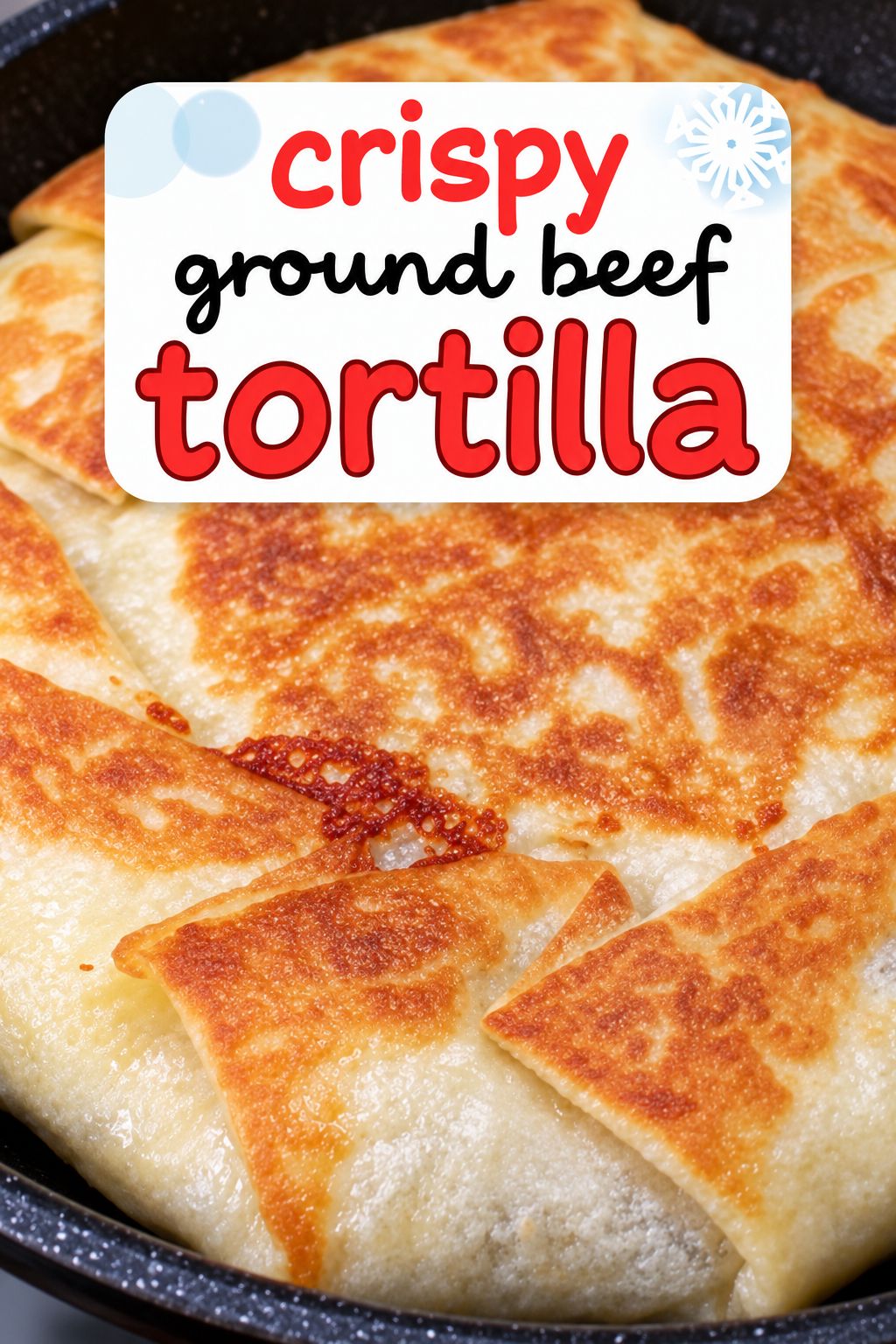 crispy ground beef stuffed tortilla hamburger meat recipes