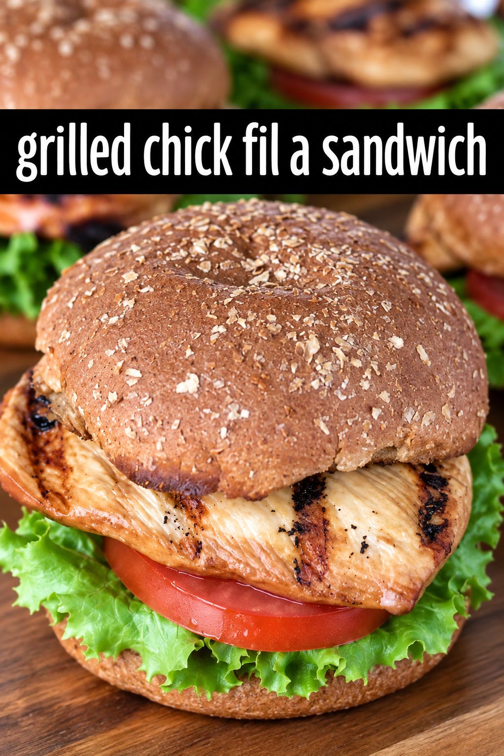 grilled chick fil a chicken chick fil a chicken recipe