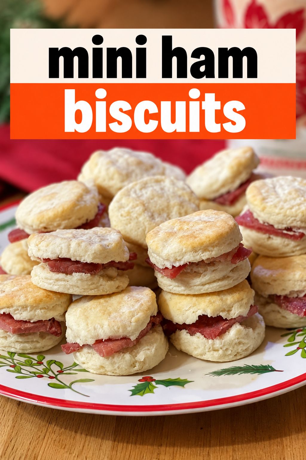 mini ham biscuits